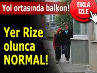 RİZE’DE HER ŞEY MÜMKÜN!