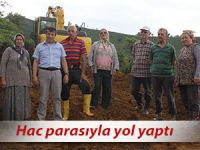 Pazarlı vatandaş, hac kurası çıkmayınca o parayla yol yaptı