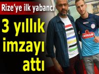 RİZESPOR İLK YABANCIYA İMZAYI ATTIRDI