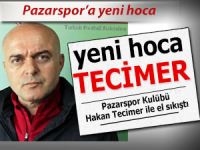 Pazarspor'un yeni hocası Hakan Tecimer oldu