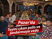 PAZAR'DA EMNİYET VE JANDARMA MENSUPLARINA VEDA