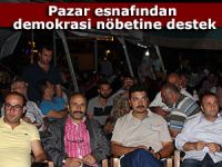 Pazar esnafından demokrasi nöbetine destek