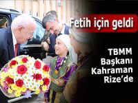 TBMM Başkanı İsmail Kahraman Rize’de