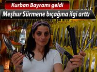 Kurban Bayramı yaklaştı, Sürmene bıçağına ilgi arttı