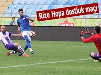 Rizespor - Hopaspor dostluk maçı