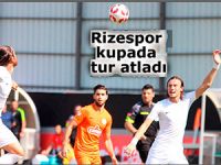 Rizespor kupada tur atladı