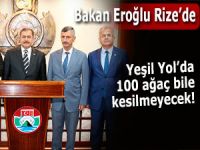 Bakan Eroğlu: “Yeşil yolda kesilen ağaç sayısı 100 bile değil”