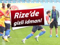 Rizespor'dan gizli idman!