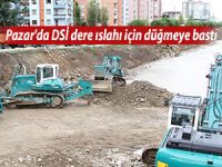 Pazar'da DSİ dere ıslahı için düğmeye bastı