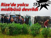 Rize'de yolcu midibüsü devrildi: 27 yaralı