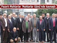 Pazarlı Muhtarlar, 'Muhtarlar Günü'nde kaynaştı