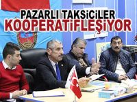 Pazarlı taksiciler kooperatifleşiyor