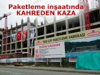 Paketleme inşaatında kahreden kaza: 1 ölü 1 yaralı