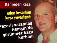 Hemşin'de kahreden kaza: 1 ölü