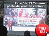 Pazar'da 15 Temmuz gözlerde yeniden canlandı