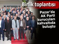 Pazar'da AK Parti kurucuları kahvaltıda buluştu