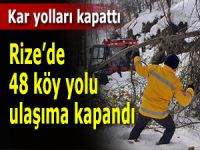 Rize’de 48 köy yolu kar nedeniyle ulaşıma kapalı