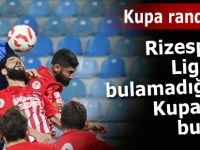 Rizespor ligde bulamadığını, kupada buldu