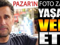 Pazar'ın Foto Zafer'i de kansere yenik düştü