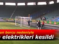 Rizespor’un borcu nedeniyle stadın elektrikleri kesildi