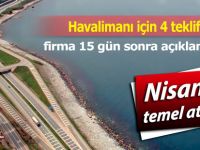 Havalimanı ihalesini alan firma 15 gün sonra açıklanacak