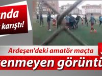 Ardeşen'deki amatör maçta istenmeyen görüntüler