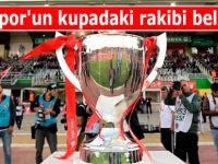 Rizespor'un kupadaki rakibi belli oldu