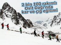 2 bin 100 rakımlı Ovit Dağı'nda kar ve çığ eğitimi