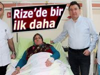 RİZE'DE BİR İLK DAHA GERÇEKLEŞTİRİLDİ