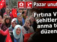 Pazar Fırtına Vadisi Şehitleri anıldı