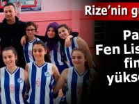 PAZAR FEN LİSESİ FİNALLERDE