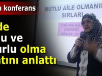 Pazar'da 'Ailede mutlu olma sanatı' konferansı