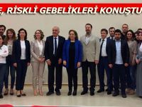 RİZE, RİSKLİ GEBELİKLERİ KONUŞTU