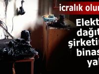 Elektrik dağıtım şirketi binasını ateşe verdi!