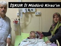 İŞKUR İL MÜDÜRÜ KİRAZ'IN ACI GÜNÜ