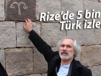 Rize’de 5 bin yıllık Türk izleri