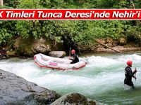 JÖAK Timleri Tunca Deresi'nde Nehir'i aradı