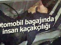 Otomobil bagajında insan kaçakçılığı