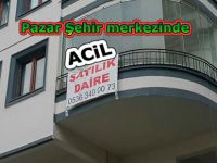 Pazar şehir merkezinde acil satılık lüks daire