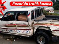 Pazar'da trafik kazası ucuz atlatıldı: 1 yaralı