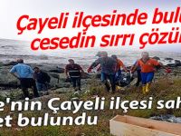 Çayeli'de bulunan cesedin sırrı çözüldü