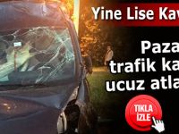 Pazar'da yine Lise Kavşağı, yine kaza!