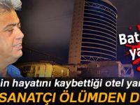 Cengiz Kurtoğlu Batum'daki yangından son anda kurtuldu