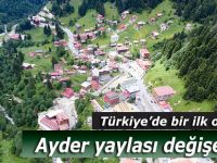 Ayder sil baştan kurulacak