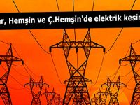 Pazar, Hemşin ve Çamlıhemşin'de elektrik kesintisi