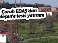 Çoruh EDAŞ'dan Ardeşen'e dev yatırım