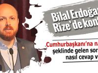 Bilal Erdoğan Rize'de konferansa katıldı