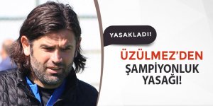 Üzülmez şampiyonluk kelimesini yasakladı!