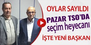 Pazar Ticaret ve Sanayi Odası yeni yönetimini seçti