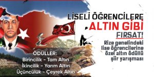 Rize genelindeki lise öğrencilerine özel, altın ödüllü şiir yarışması